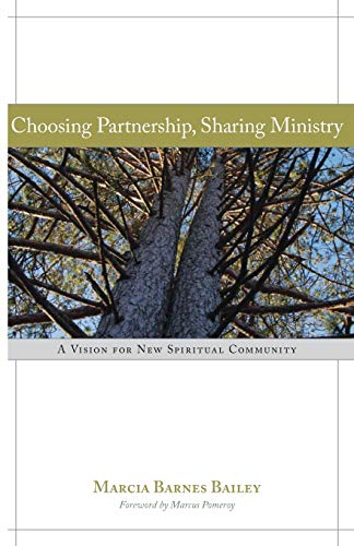 9781566993432: Choosing Partnership, Sharing Ministry: A Vision for New Spiritual Community
