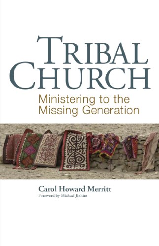 Beispielbild fr Tribal Church: Ministering to the Missing Generation zum Verkauf von SecondSale