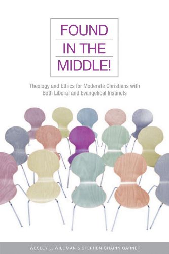 Beispielbild fr Found in the Middle!: Theology and Ethics for Christians Who Are Both Liberal and Evangelical zum Verkauf von cornacres