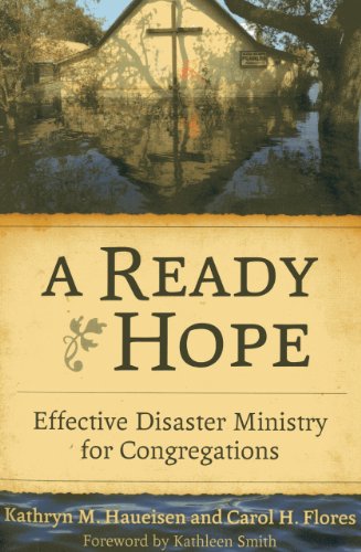 Stock image for A Ready Hope: Effective Disaster Ministry for Congregations for sale by Gulf Coast Books
