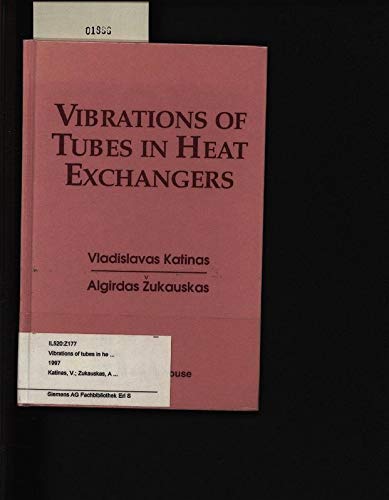 9781567000771: Vibrations of Tubes in Heat Exchangers