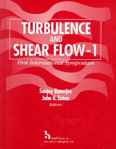 Turbulence and Shear Flow Phenomena--1: First International Symposium, September 12-15, 1999, San...