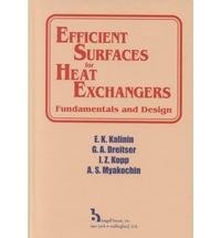Imagen de archivo de Efficient Surfaces for Heat Exchangers a la venta por Isaiah Thomas Books & Prints, Inc.