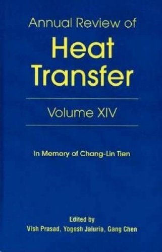 9781567002225: Annual Review of Heat Transfer Volume XIV