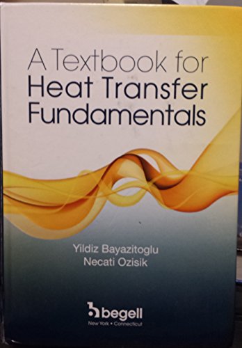 Imagen de archivo de A Textbook for Heat Transfer Fundamentals a la venta por tttkelly1
