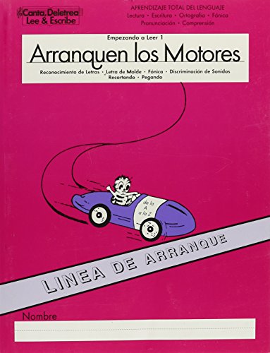 Arranquen Los Motores, Student Edition, Canta Deletrea Lee Y Escribe (9781567043525) by [???]