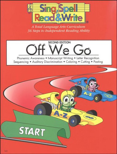 Stock image for Sing, Spell, Read and Write: Off We Go Grade K for sale by Ergodebooks