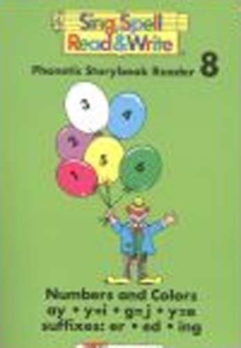 Phonetic Storybook Reader 8 (Sing, Spell, Read & Write) (9 Volumes) (9781567045185) by Modern Curriculum Press