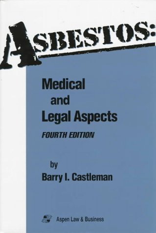 Beispielbild fr Asbestos: Medical and Legal Aspects zum Verkauf von GoldBooks