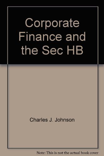 9781567063547: Corporate Finance and the Sec HB