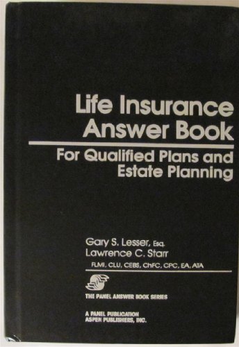 9781567064247: Life insurance answer book: For qualified plans and estate planning (The Panel answer book series)