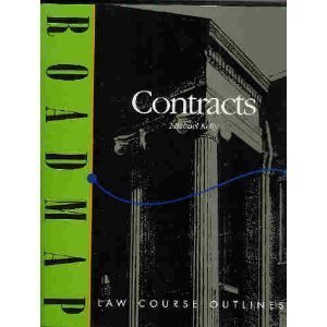 Stock image for Contracts (Roadmap Law Course Outlines) for sale by Irish Booksellers
