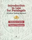 Stock image for Introduction to Law for Paralegals: A Critical Thinking Approach for sale by BookHolders