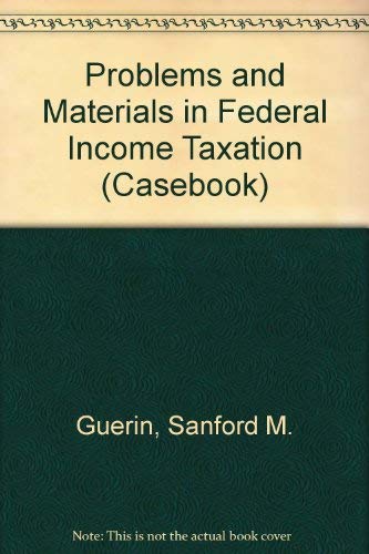 Stock image for Problems and Materials in Federal Income Taxation for sale by HPB-Red