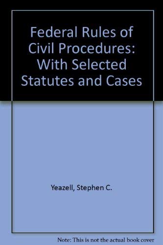 Imagen de archivo de Federal Rules of Civil Procedures: With Selected Statutes and Cases a la venta por HPB-Diamond