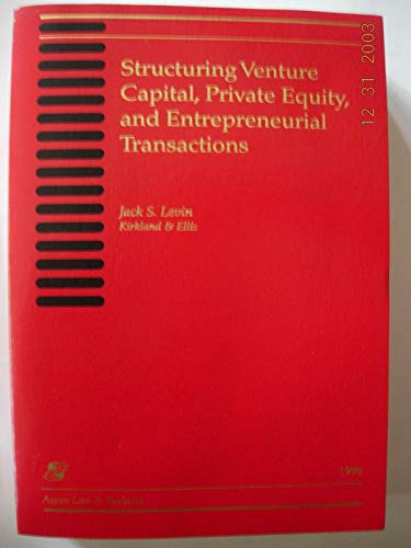 Stock image for Structuring Venture Capital, Private Equity, and Entrepreneurial Transactions: 1998 Edition for sale by HPB-Red