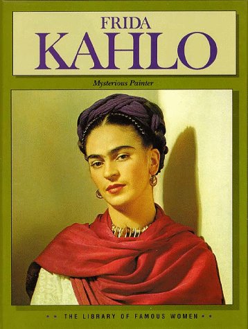 9781567110128: Frida Kahlo (The Library of Famous Women)