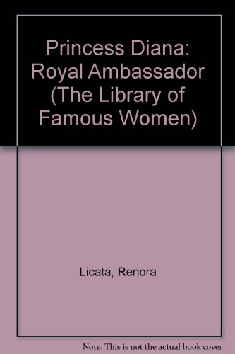 9781567110517: Princess Diana: Royal Ambassador (The Library of Famous Women)