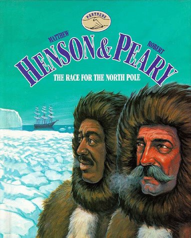 9781567110661: Matthew Henson and Robert Peary: The Race for the North Pole (Partners)