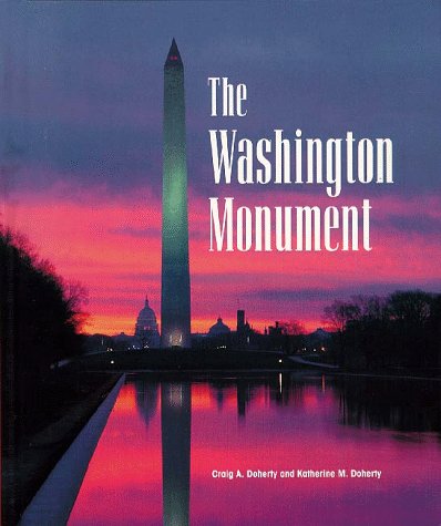 Stock image for The Washington Monument for sale by Better World Books