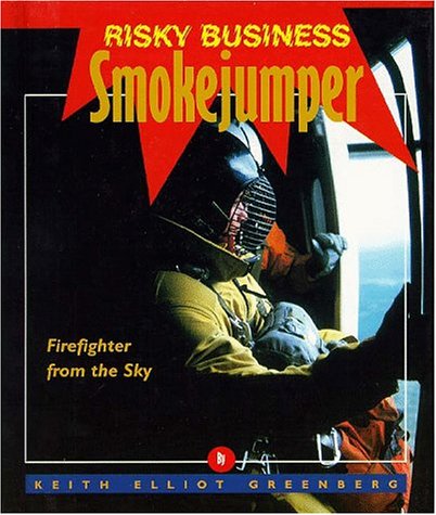 Imagen de archivo de Risky Business - Smoke Jumper a la venta por HPB-Ruby