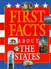 Beispielbild fr First Facts about the States zum Verkauf von Better World Books