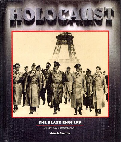 9781567112023: Holocaust Series - The Blaze Engulfs (Holocaust (Woodbridge, Conn.), Bk. 3.)