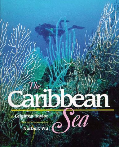 9781567112443: The Caribbean Sea (Life in the sea)