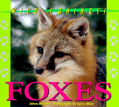 Beispielbild fr Foxes zum Verkauf von ThriftBooks-Dallas