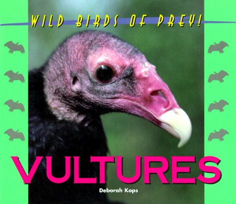 Beispielbild fr Vultures zum Verkauf von Better World Books