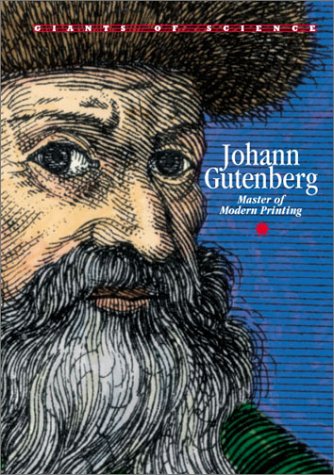 Beispielbild fr Johann Gutenberg : Master of Modern Printing zum Verkauf von Better World Books: West