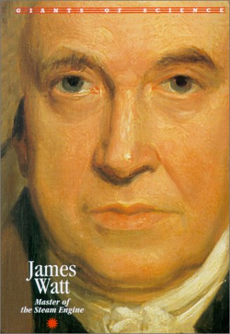 9781567113389: James Watt (Giants of science)