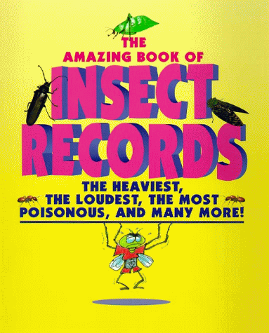 Stock image for Animal Records - Amazing Book of Insect Records for sale by mountain