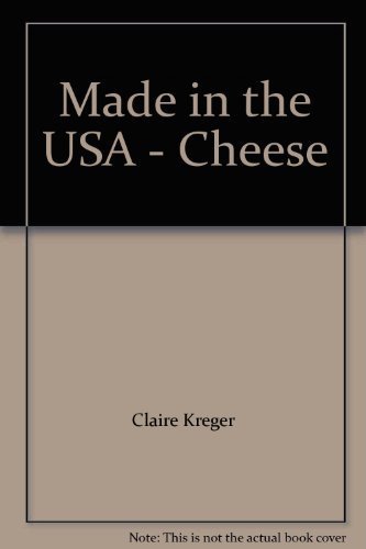 Stock image for Made in the USA - Cheese for sale by Friends of  Pima County Public Library