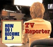 Stock image for TV Reporter for sale by Better World Books