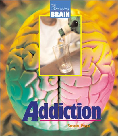 Beispielbild fr Amazing Brain - Addiction zum Verkauf von Wonder Book