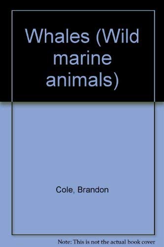 Beispielbild fr Wild Marine Animals - Whales zum Verkauf von Reliant Bookstore