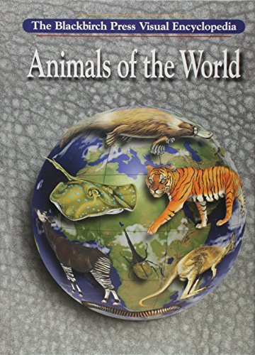 Stock image for Blackbirch Visual Encyclopedias - Animals of the World for sale by HPB-Red