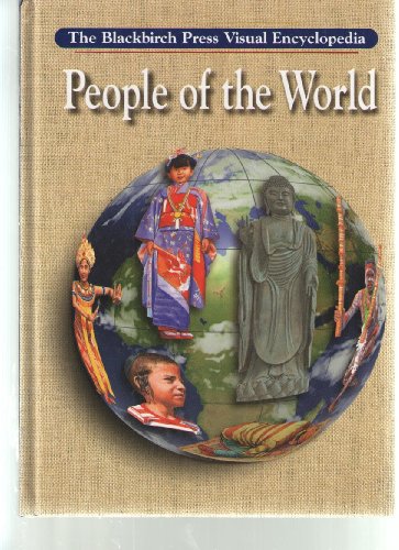 Imagen de archivo de Blackbirch Visual Encyclopedias - People of the World a la venta por Wonder Book