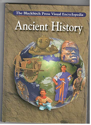 9781567115192: Ancient History (The Blackbirch Press visual encyclopedia)