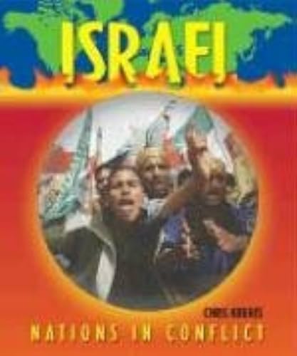 9781567115253: Israel (Nations in conflict)