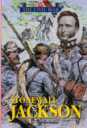 Stock image for The Triangle Histories of the Civil War: Leaders - Stonewall Jackson for sale by Wonder Book