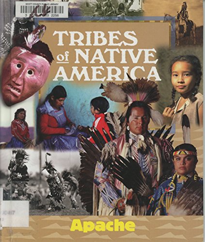 Stock image for Apache (Tribes of Native America Series) for sale by Library House Internet Sales