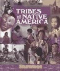 Stock image for Tribes of Native America: Shawnee for sale by Library House Internet Sales