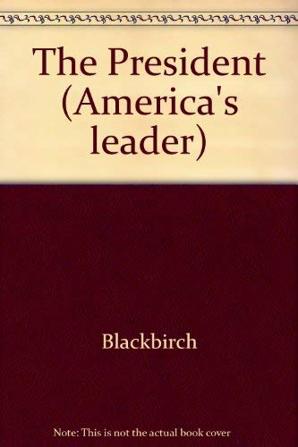 9781567116618: America's Leaders - The President