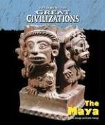 Beispielbild fr Life During the Great Civilizations - The Maya zum Verkauf von Irish Booksellers