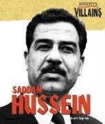 Saddam Hussein (History's Villains) (9781567117622) by Gail B. Stewart