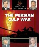 Stock image for People at the Center of - The Persian Gulf War for sale by The Book Spot