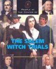 Imagen de archivo de The Salem Witch Trials a la venta por Better World Books