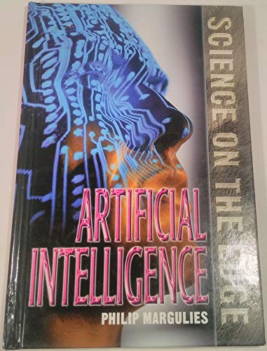 Beispielbild fr Science on the Edge - Artificial Intelligence zum Verkauf von ThriftBooks-Atlanta